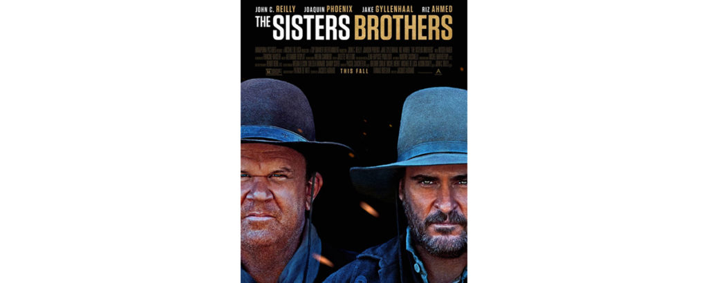 Movie Review: The Sisters Brothers | HistoryNet