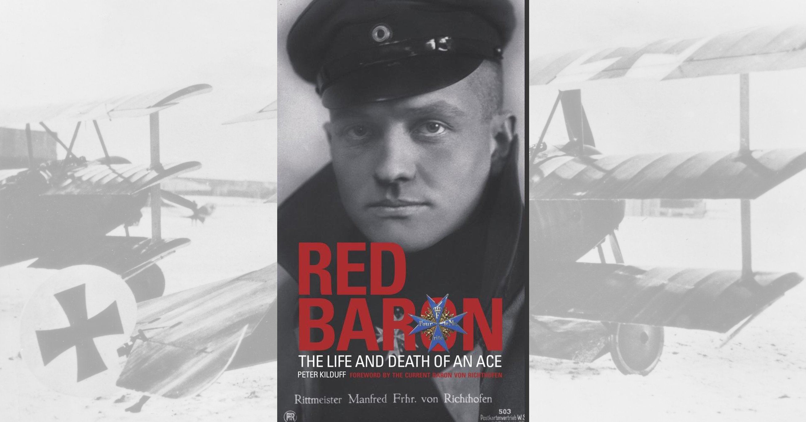 The Red Baron: The Life and Death of an Ace: Kilduff storeM, Peter