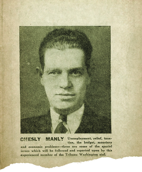 Newspaper reporter Chesly Manly broke the U.S. war plan story that his publisher called “perhaps the greatest scoop in the history of journalism.” (Chicago Daily Tribune, Saturday, June 6, © 1936 Gannett-Community Publishing)