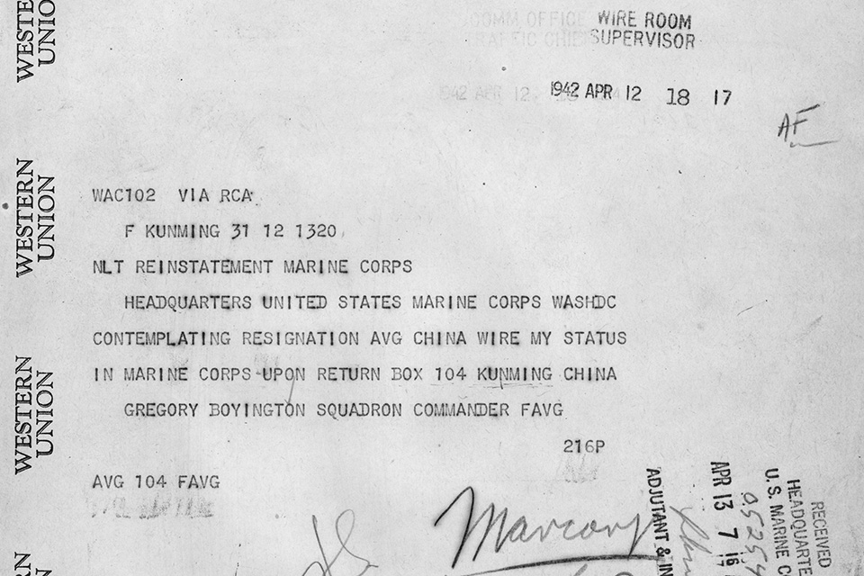 By the time this telegram was received on April 12, 1942, Boyington had already resigned from the AVG. (National Archives)