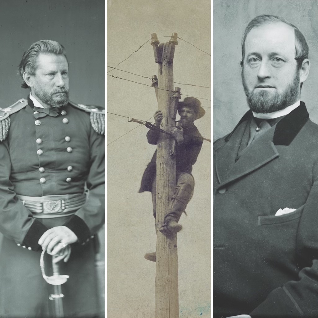 From left: Colonel Albert J. Myer organized the U.S. Army Signal Corps in 1860; a lineman in the U.S. Military Telegraph Corps, pole climbers strapped to his boots, undertakes a repair; Anson Stager. (Library of Congress)