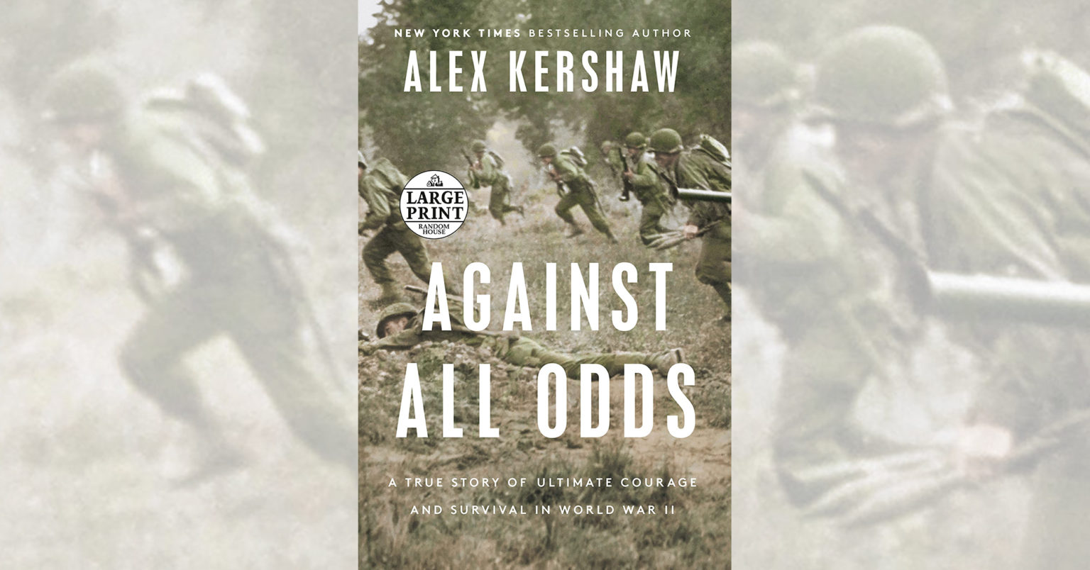 Book Review Against All Odds / A True Story of Ultimate Courage and