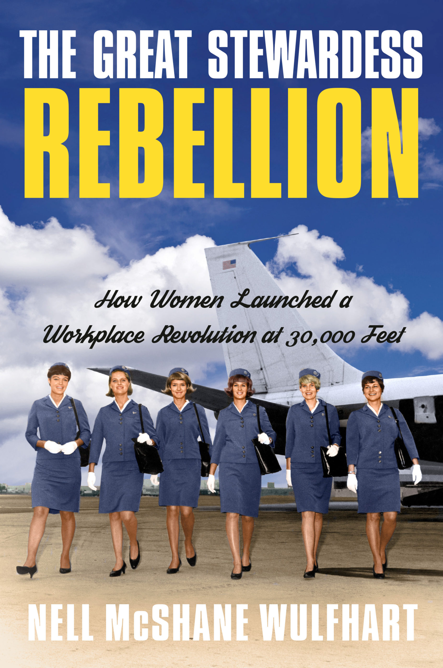 The Great Stewardess Rebellion With Nell McShane
