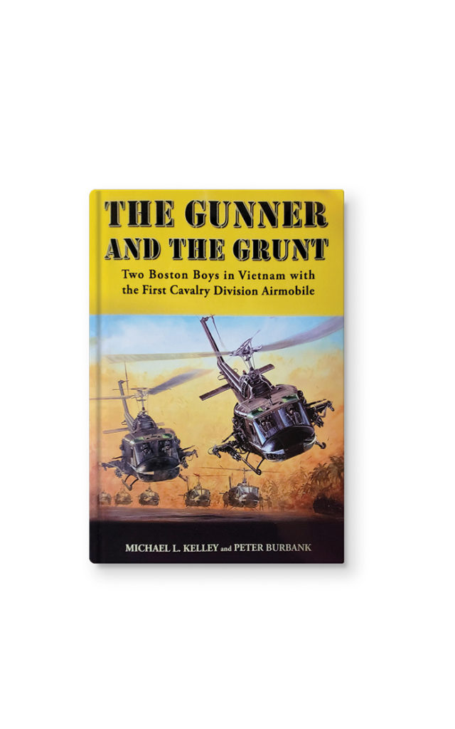 Photo of The Gunner and the Grunt: Two Boston Boys in Vietnam with 
the First Cavalry Division Airmobile book cover