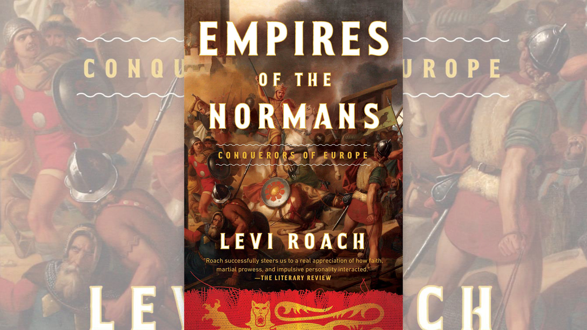 ‘Empires of the Normans’ Book Review: The Rest of the Story
