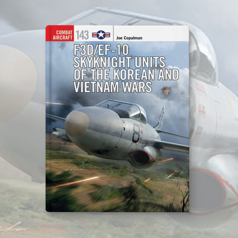 F3D/EF-10 Skyknight Units of the Korean and Vietnam Wars book cover.