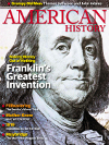 Click here to subscribe to American History magazine.