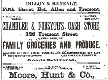 An advertisement for the Chandler & Forsyth Cash Store, which appeared in the "Tombstone Epitaph" May 8, 1882.