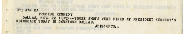 United Press International Teletype bulletin from Dallas, 12:34 p.m. Heritage Auctions, HA.com